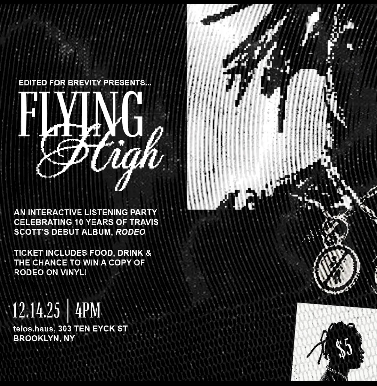 Flying High: A Listening Party & Celebration of Travis Scott's Rodeo